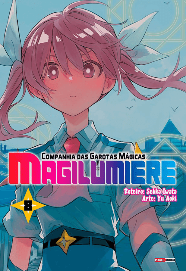 Magilumiere: Companhia Das Garotas Mágicas - Vol. 8