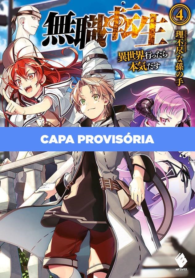 Mushoku Tensei: Uma Segunda Chance - Vol. 4