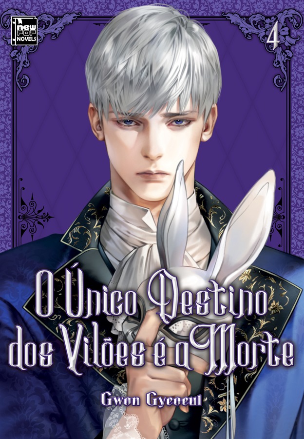 O Único Destino dos Vilões é a Morte (Novel) - Vol. 4