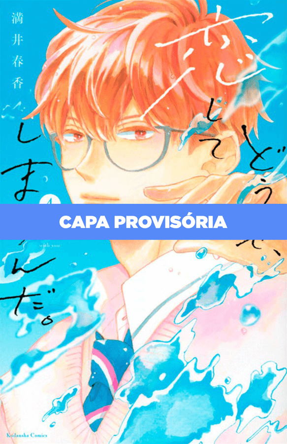 Vou Me Apaixonar Por Você Mesmo Assim - Vol. 4