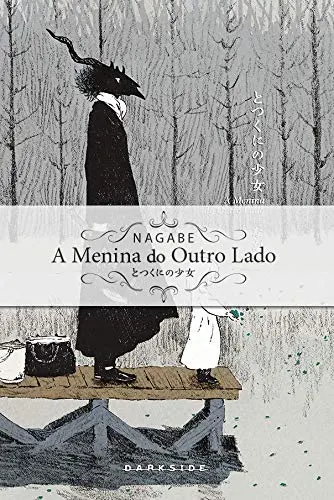 A Menina Do Outro Lado - Vol. 2