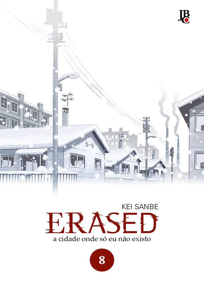 Erased - A Cidade Onde Só Eu Não Existo - Vol. 8