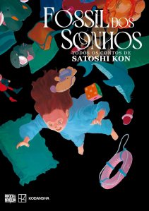 Capa do Fóssil Dos Sonhos: Todos Os Contos De Satoshi Kon - Vol. Único