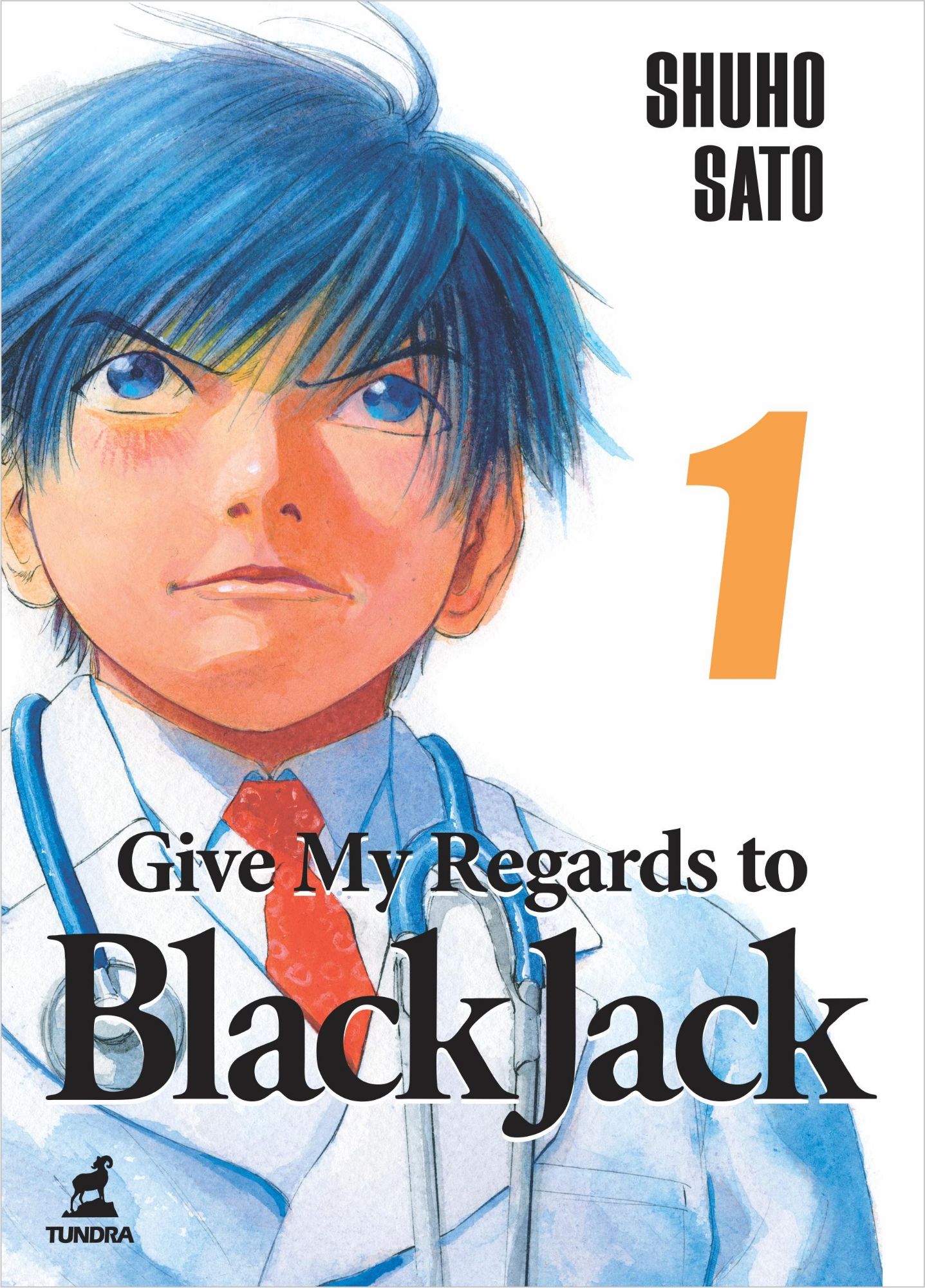 Give My Regards To Black Jack - Vol. 1
