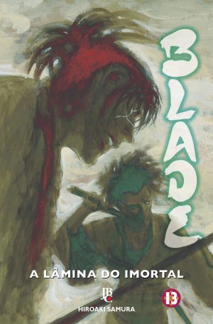 Blade: A Lâmina do Imortal - Nova Edição - Vol. 13