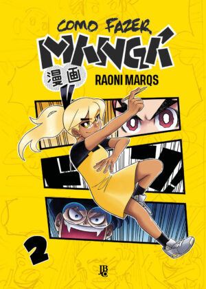 Como Fazer Mangá - Vol. 2