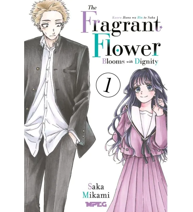 Kaoru Hana: The Fragrant Flower Blooms With Dignity - Vol. 1