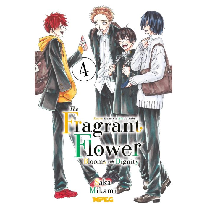 Kaoru Hana: The Fragrant Flower Blooms With Dignity - Vol. 4