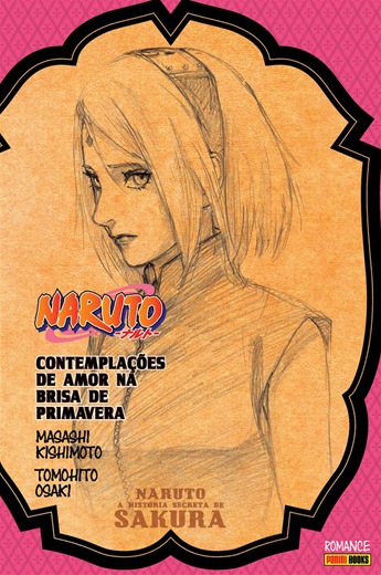 Capa do Naruto - A História Secreta de Sakura: Contemplações de Amor na Brisa de Primavera - Vol. Único