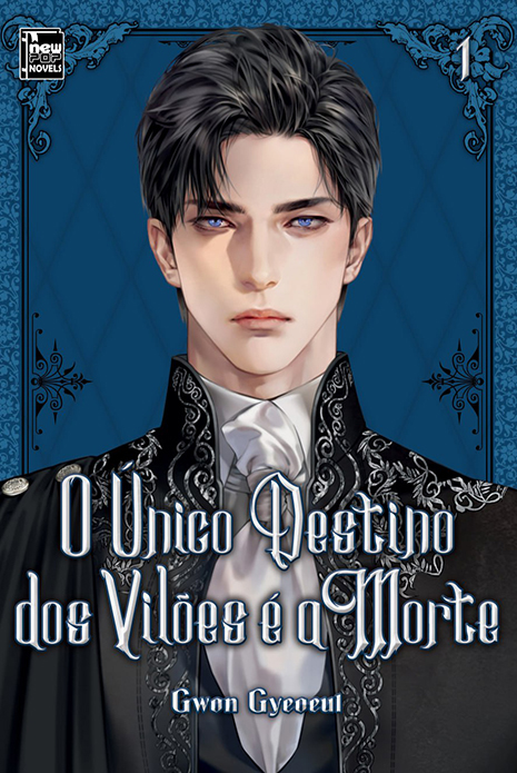 Capa do O Único Destino Dos Vilões É A Morte – Livro - Vol. 1
