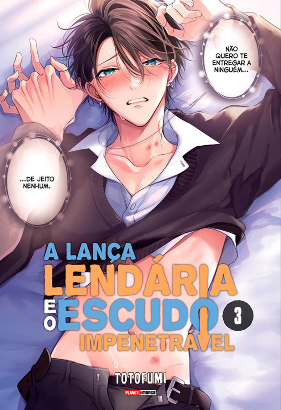 A Lança Lendária E O Escudo Impenetrável - Vol. 3
