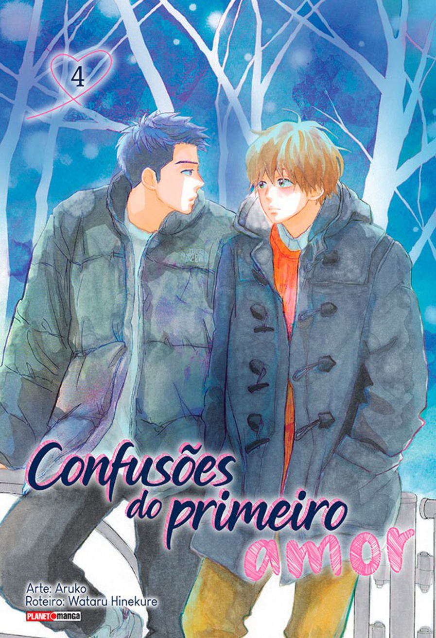Confusões Do Primeiro Amor - Vol. 4