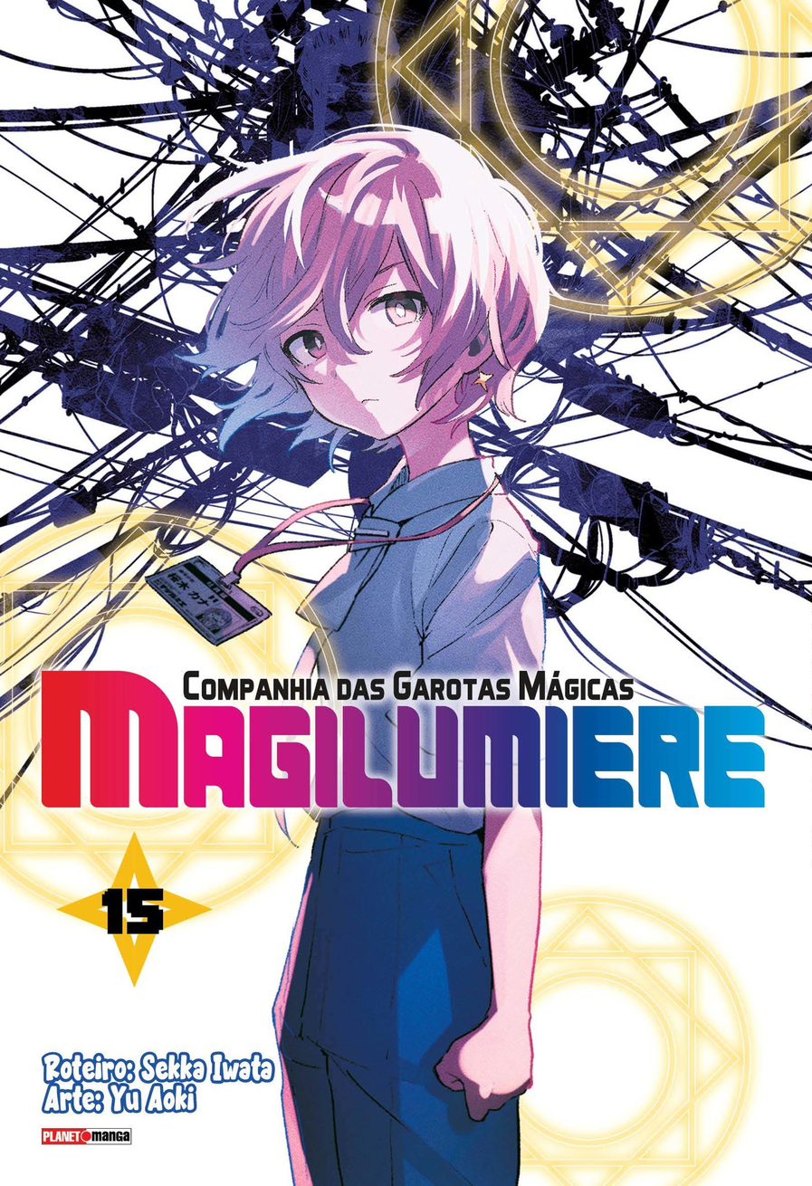 Magilumiere: Companhia Das Garotas Mágicas - Vol. 15