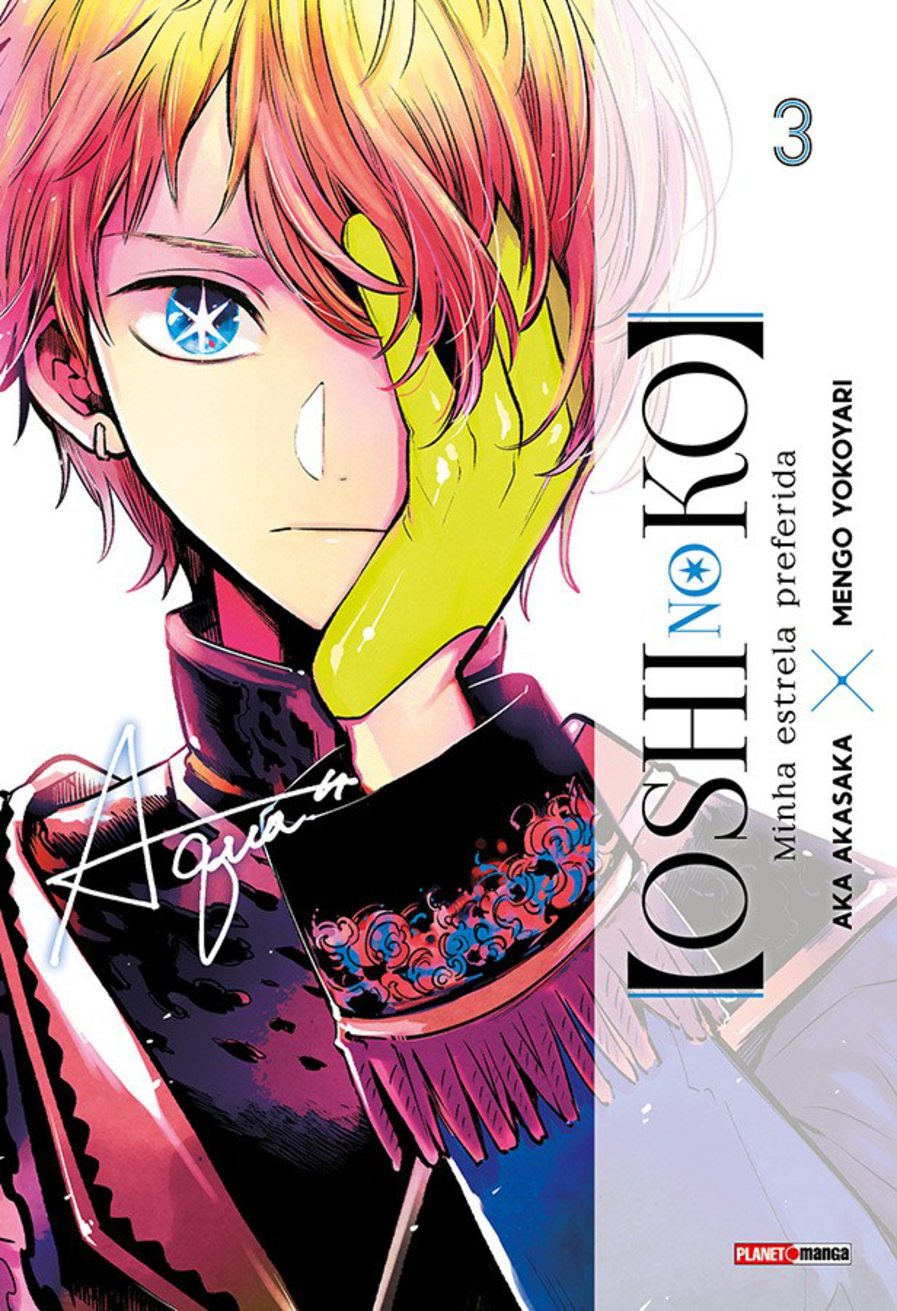 Oshi No Ko - Minha Estrela Preferida - Vol. 3