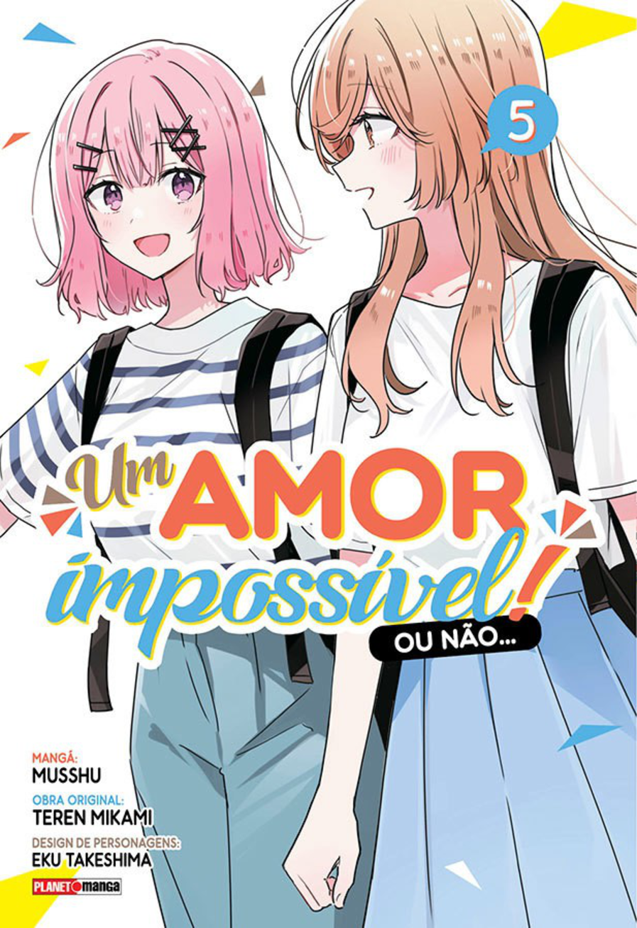 Um Amor Impossível! Ou Não... - Vol. 5