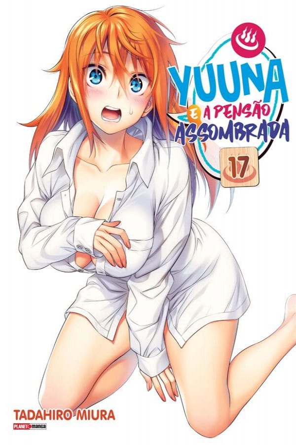 Yuuna e a Pensão Assombrada - Vol. 17