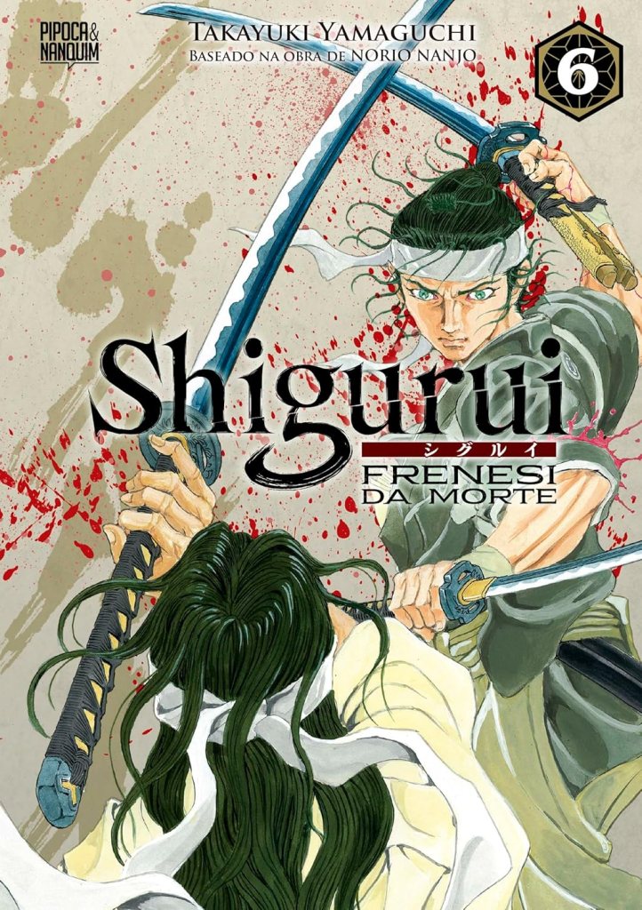 Shigurui: Frenesi Da Morte - Vol. 6